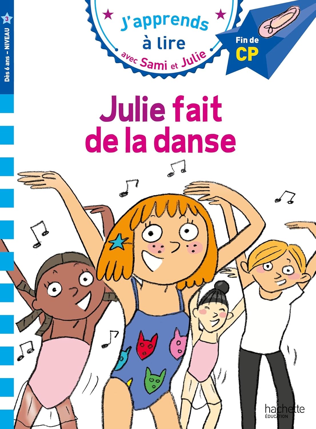Julie Fait De La Danse - Sami Et Julie - Fin De CP/Niv 3