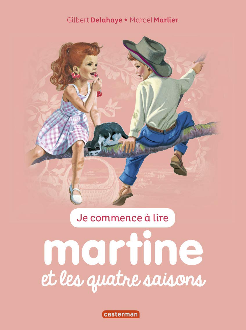 Je Commence a Lire Avec Martine: Martine et les Quatre Saisons Tome 52