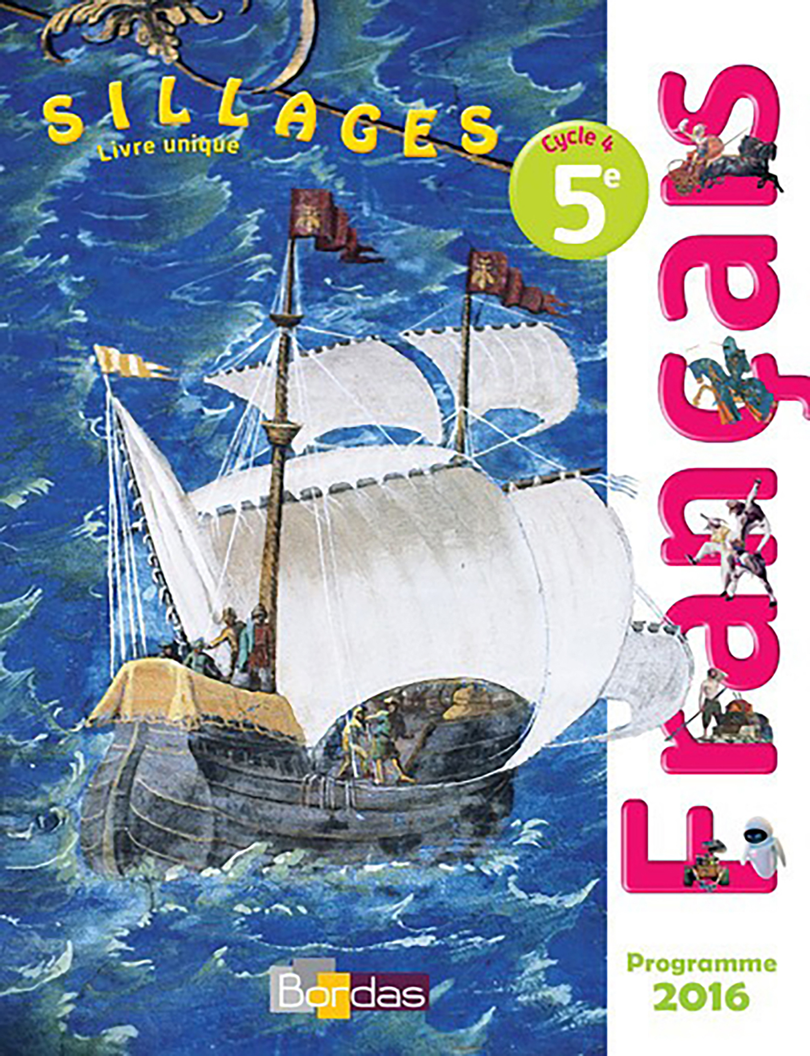 Français Sillages - 5e - Livre unique