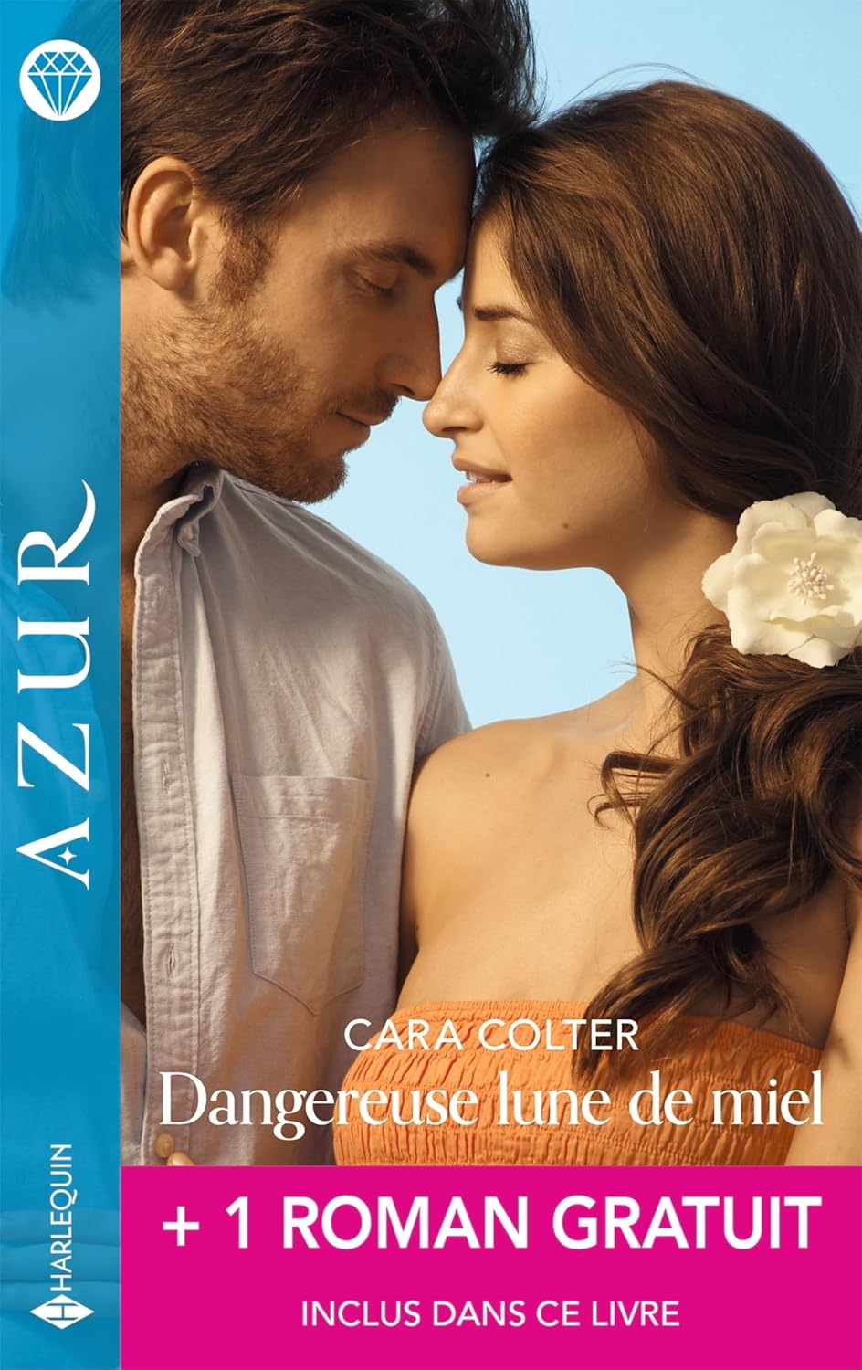 Dangereuse Lune De Miel + 1 Titre Gratuit Harlequin Azur