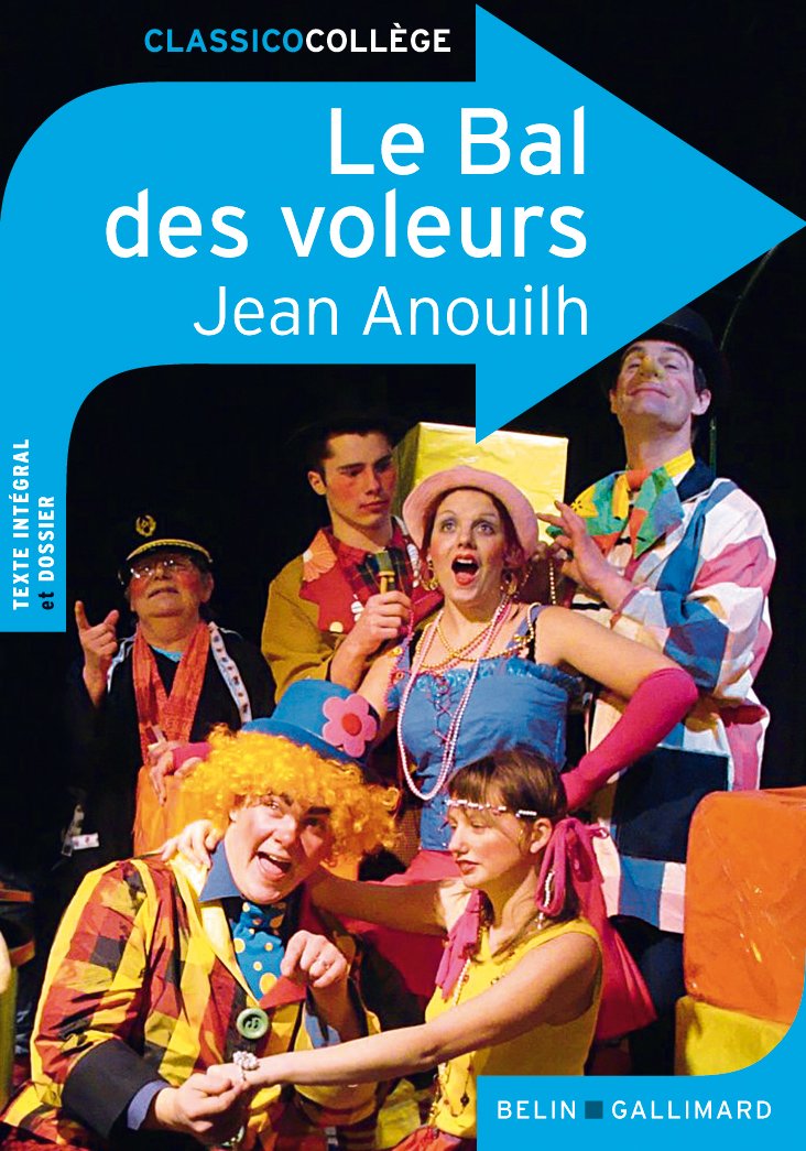 Le Bal Des Voleurs - Jean Anouille