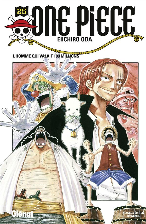 One Piece - L'homme qui valait 100 millions Tome 25 - Eiichiro Oda