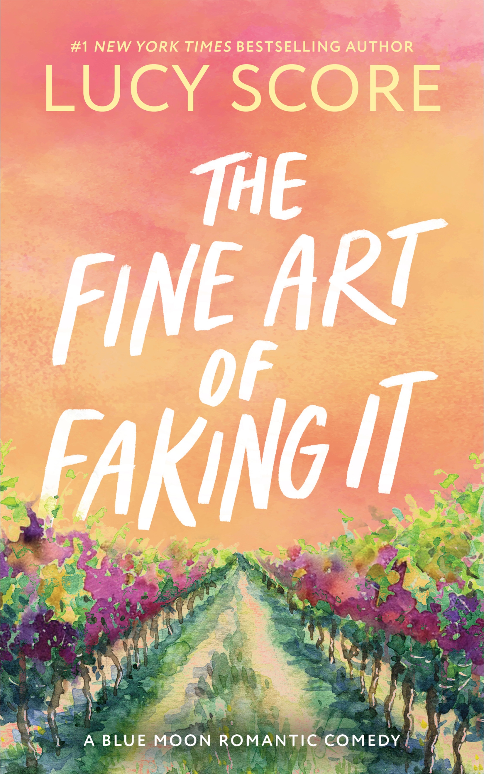 The Fine Art Of Faking It - Blue Moon #7 - Lucy Score