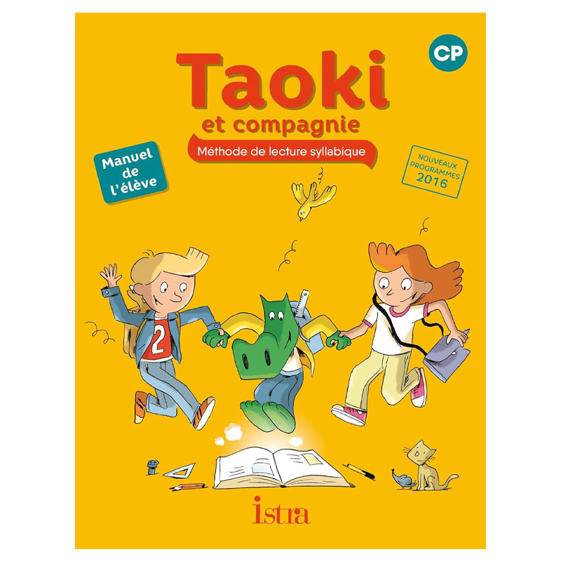 Taoki Et Compagnie CP- Manuel De L'eleve - 2E