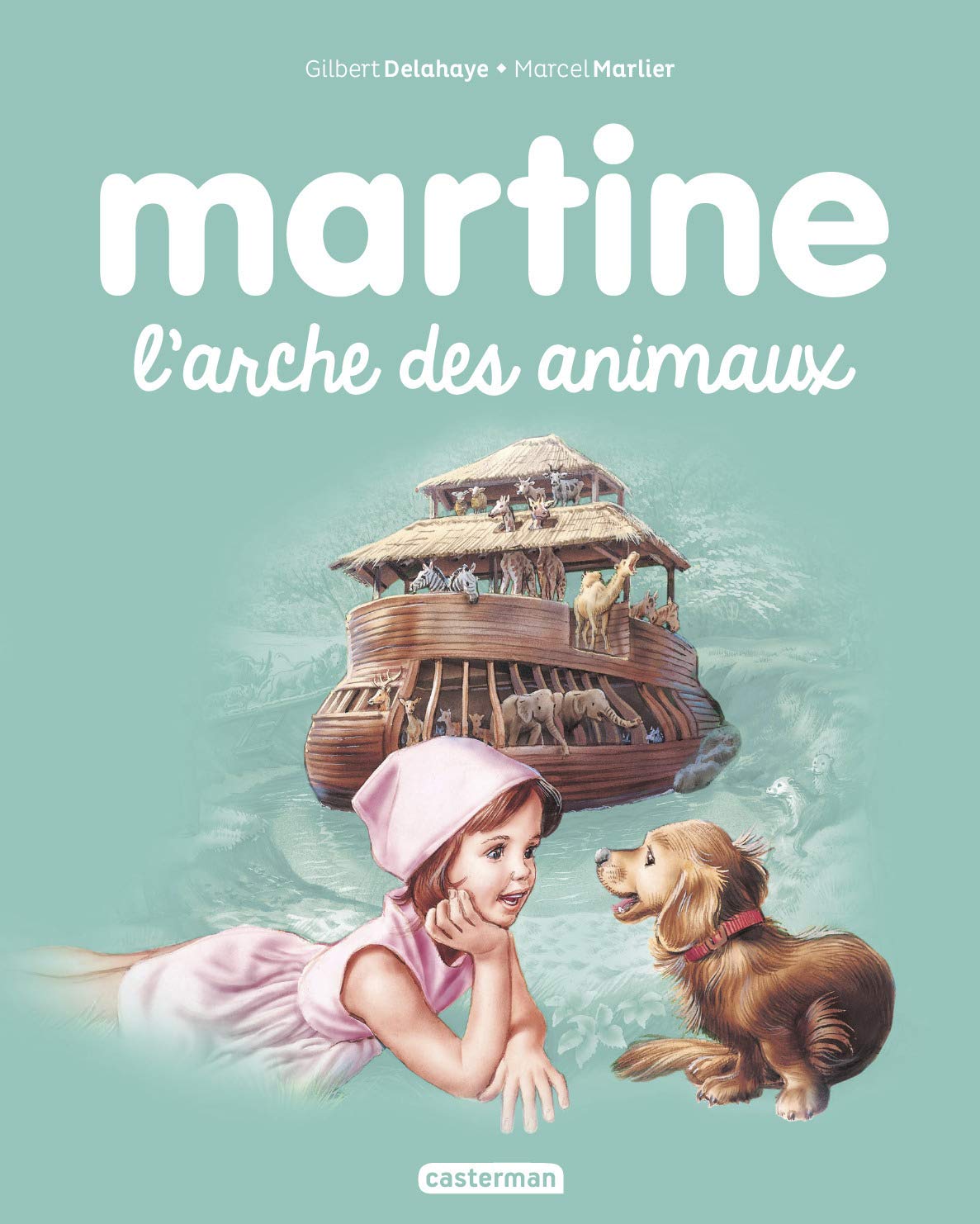 Martine L'arche des Animaux Tome 53