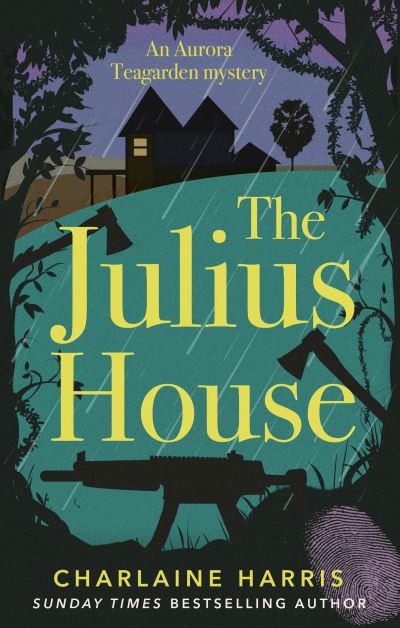 The Julius House #4 - Charlaine Harris