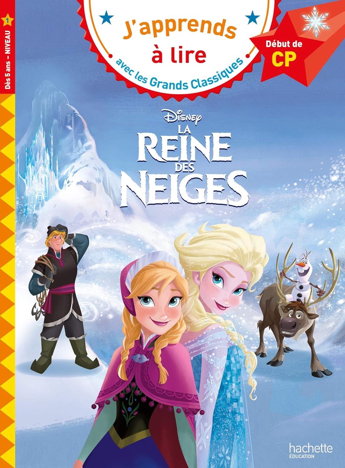 La Reine Des Neiges - Les Grands Classiques - Début De CP/Niv 1