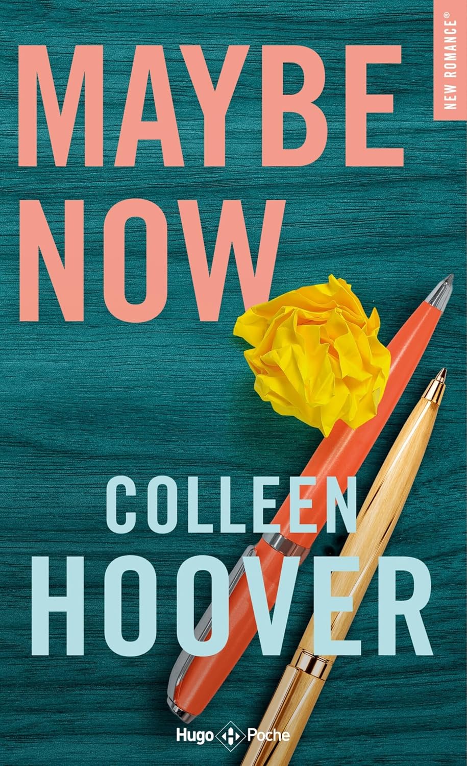 Maybe Now (FR)  - Colleen Hoover