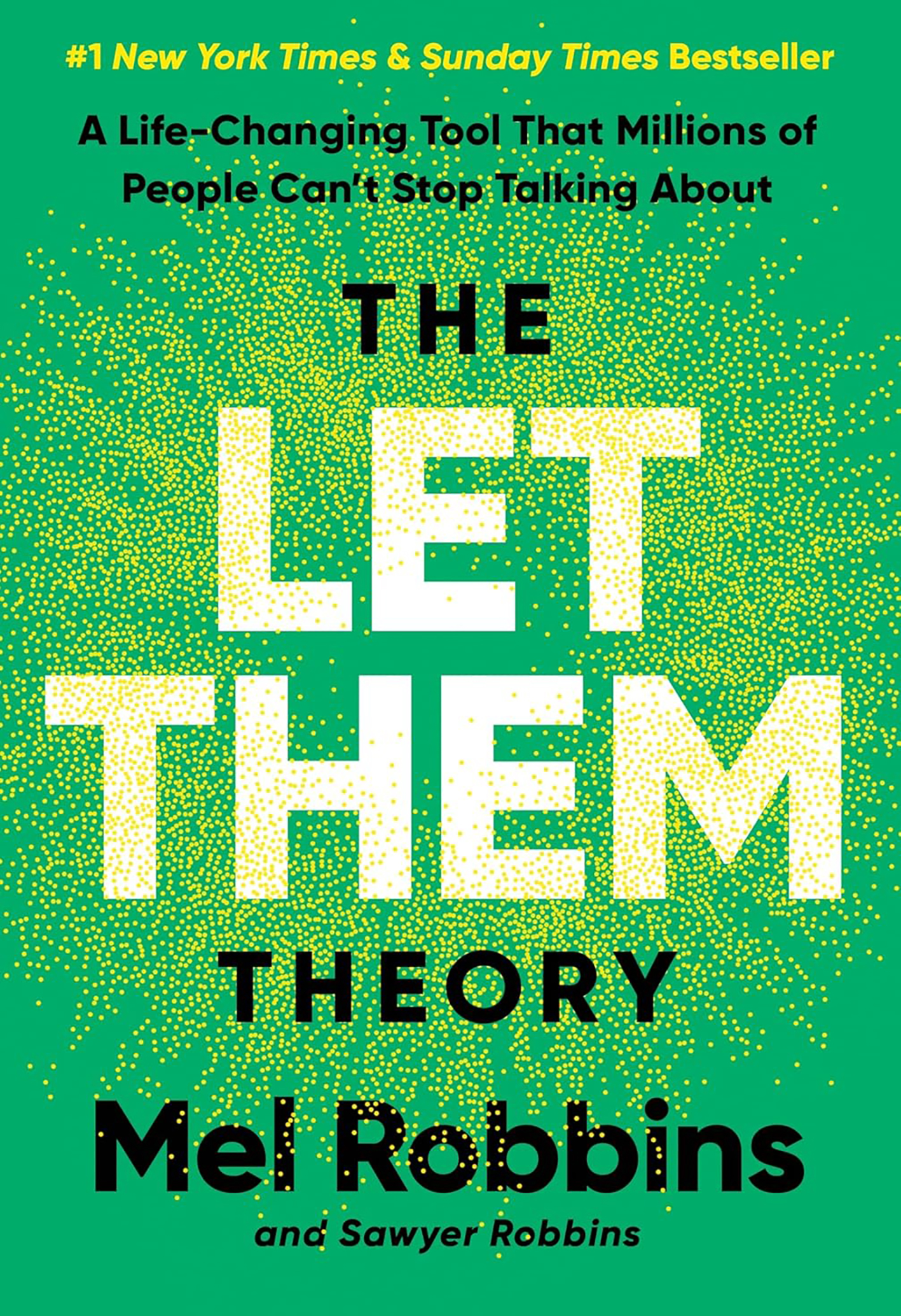 The Let Them Theory -Mel Robbins