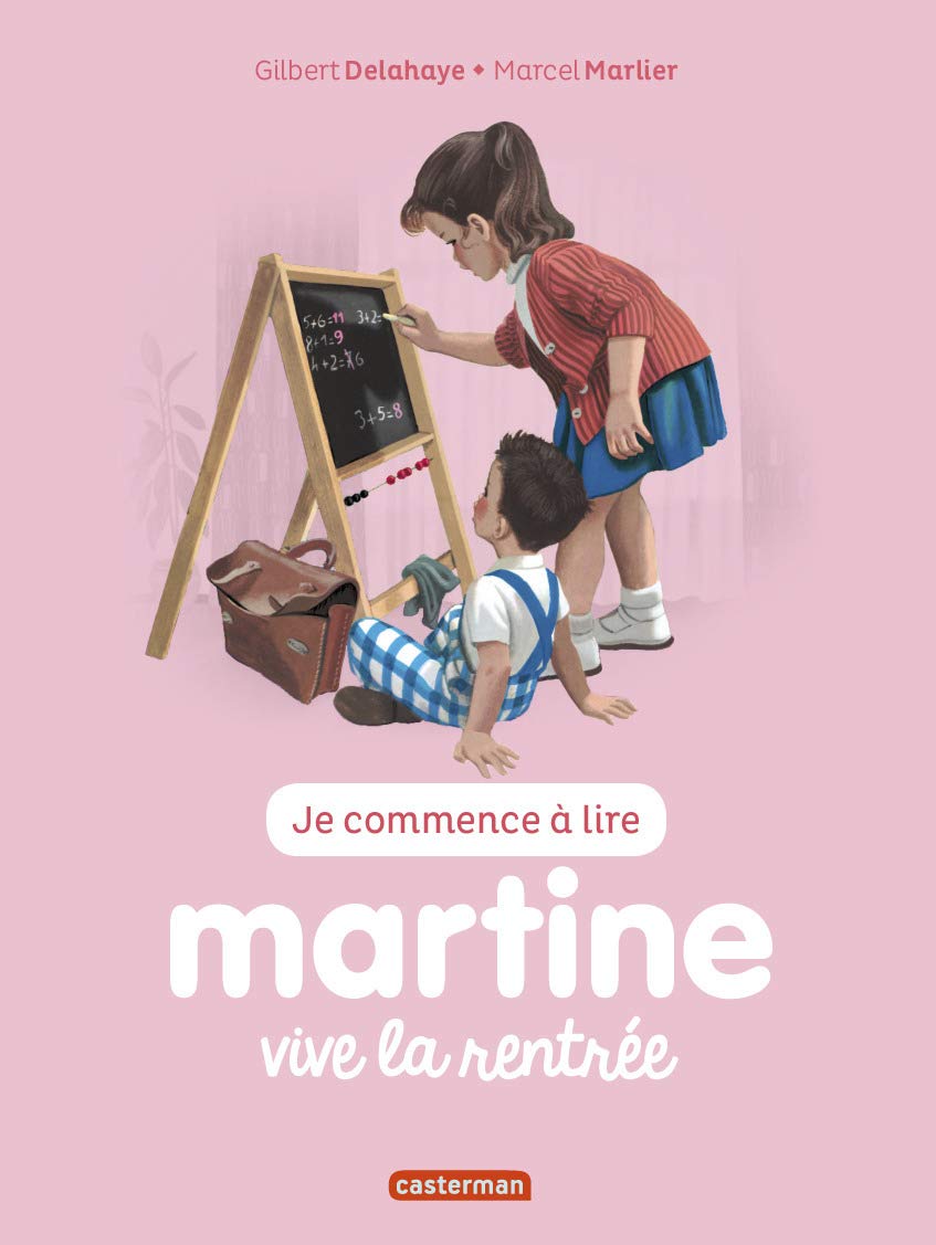 Je Commence A Lire Avec Martine: Vive La Rentrée ! Tome 53