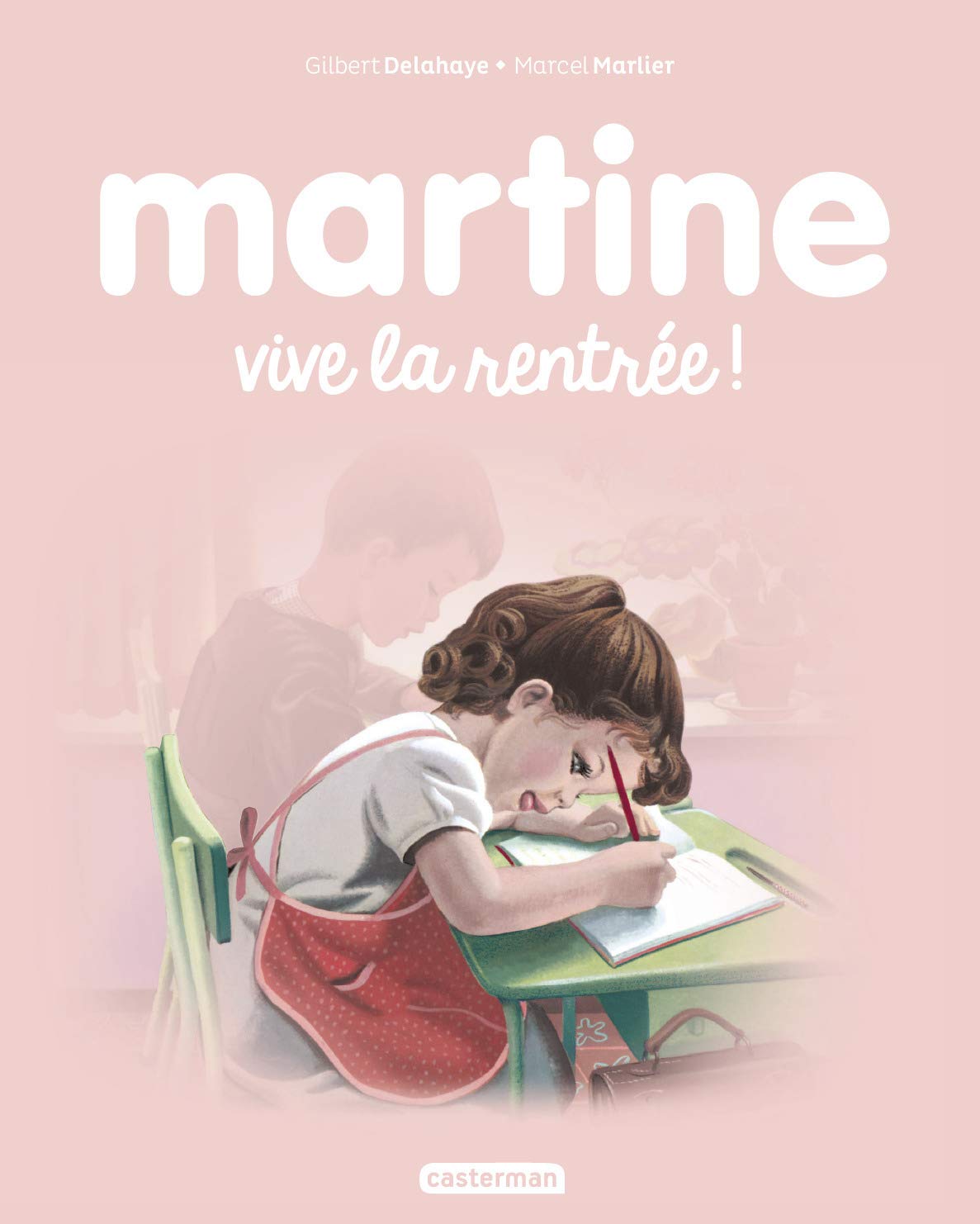 Martine Vive la rentrée ! Tome 5