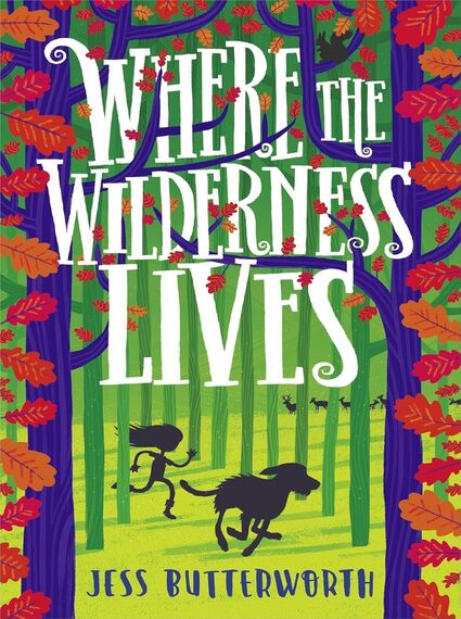 Where the Wilderness Lives- Hachette
