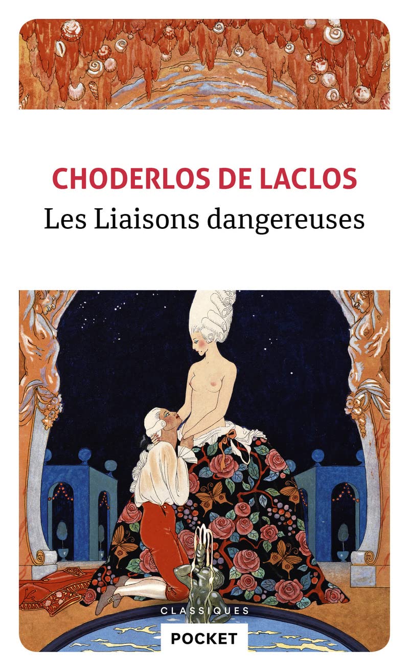 Les Liaisons Dangereuses - Choderlos De Laclos