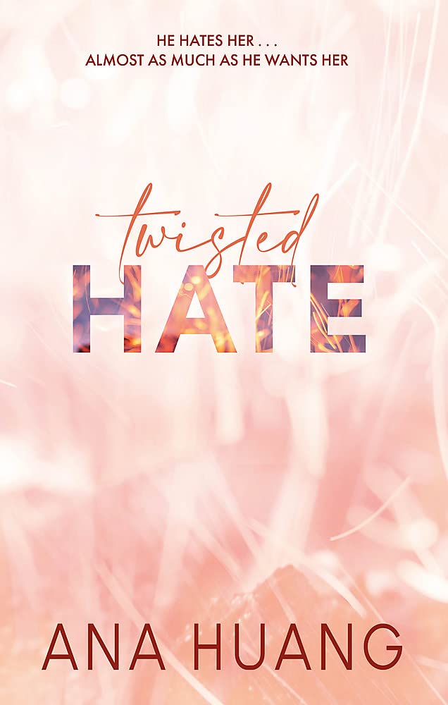 Twisted Hate #3 - Ana Huang