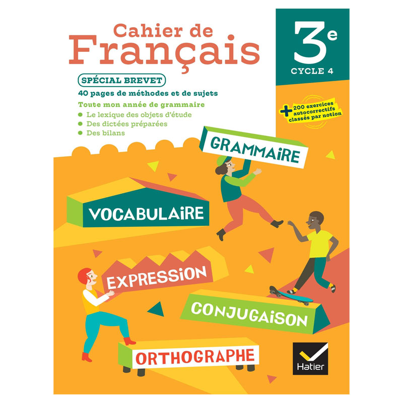 Cahier de Français 3e - Ed. 2024 - Cahier élève