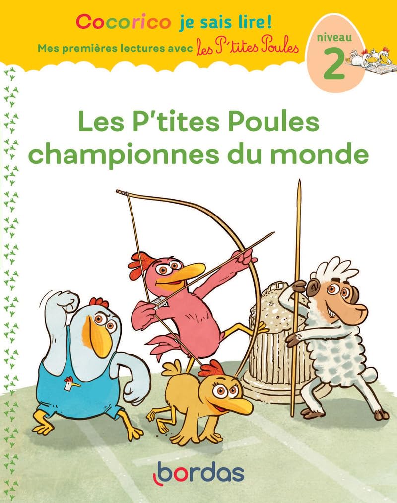 Les P'tites Poules Championnes Du Monde - Cocorico Je Sais Lire! - Niv 2