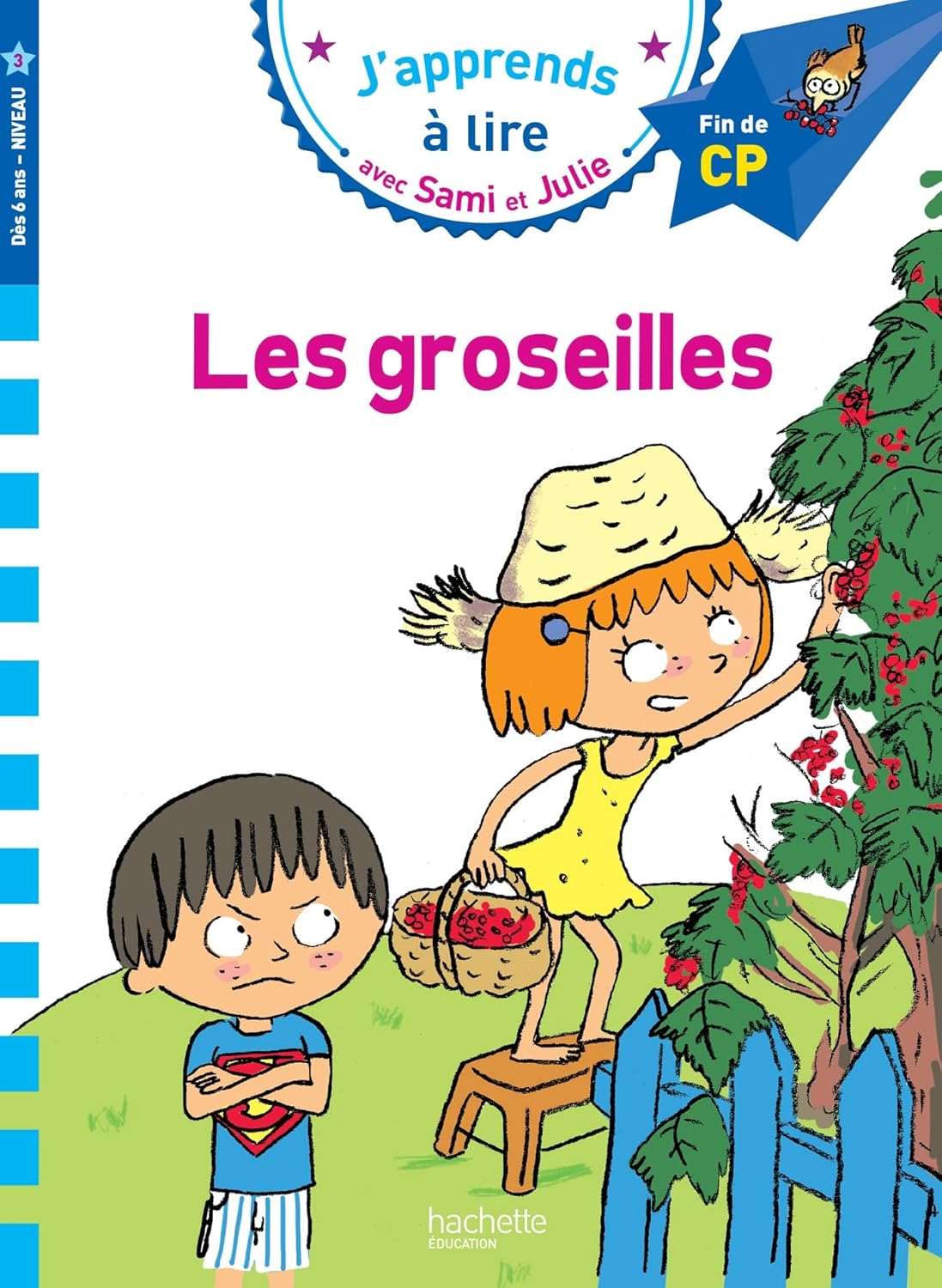 Les Groseilles - Sami Et Julie - Fin De CP/Niv 3