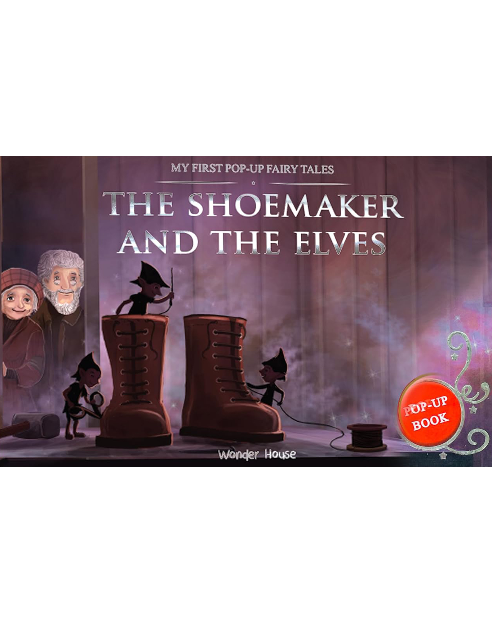 My First Pop-Up Fairy Tales The Shoemaker & he Elves