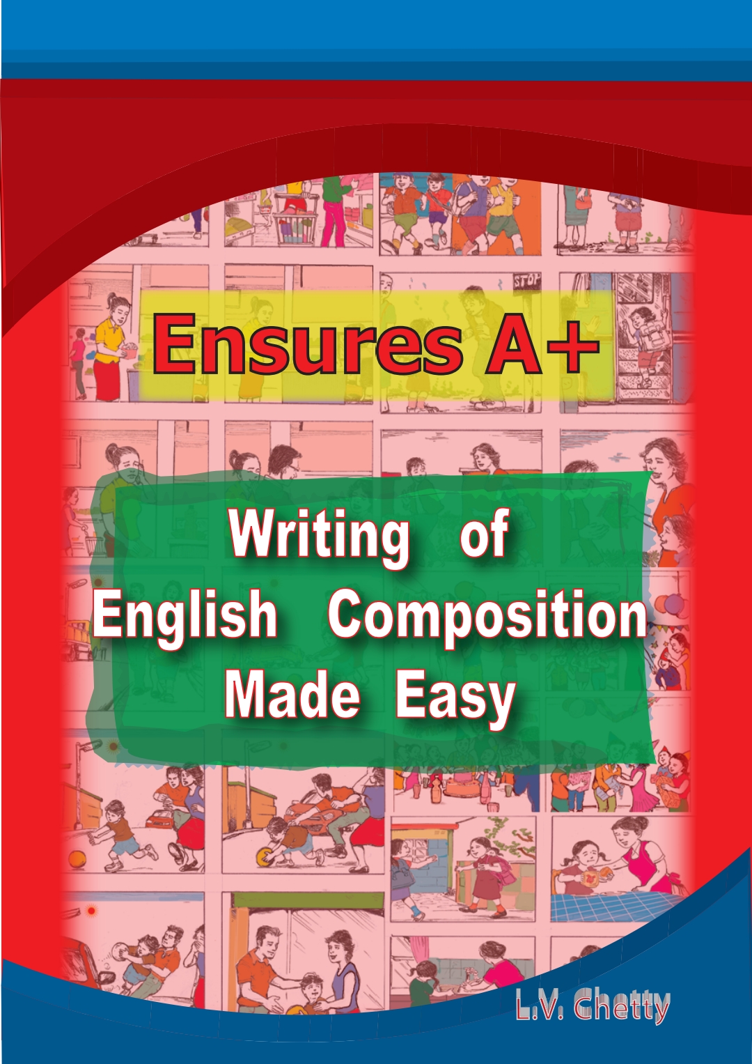 Writing Of English Composition Made Easy (Chetty)