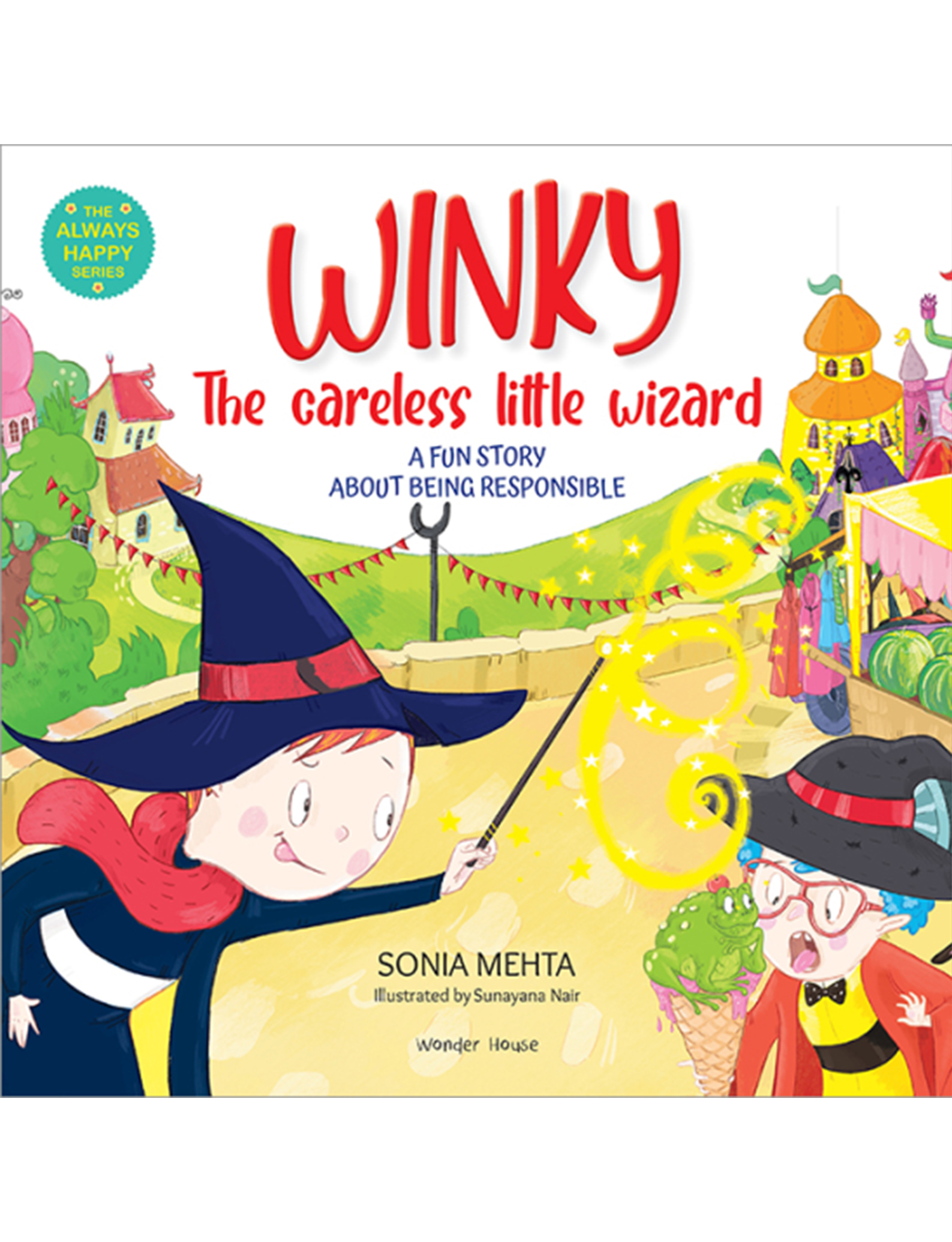 Winky - The Careless Little Wizard - The Always Happy Series