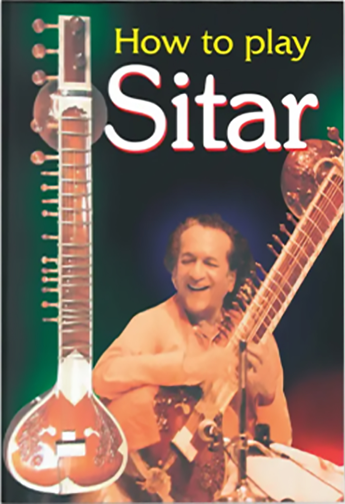 How To Play Sitar
