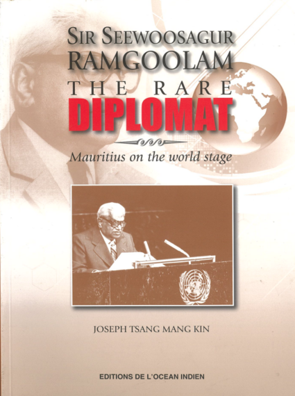 Sir Seewoosagur Ramgoolam The Rare Diplomat