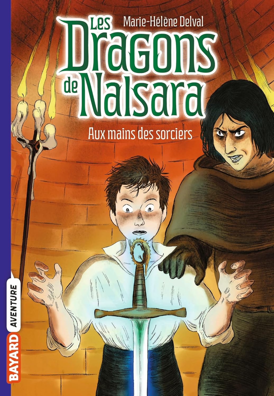 Aux Mains Des Sorciers - Les Dragons De Nalsara #10