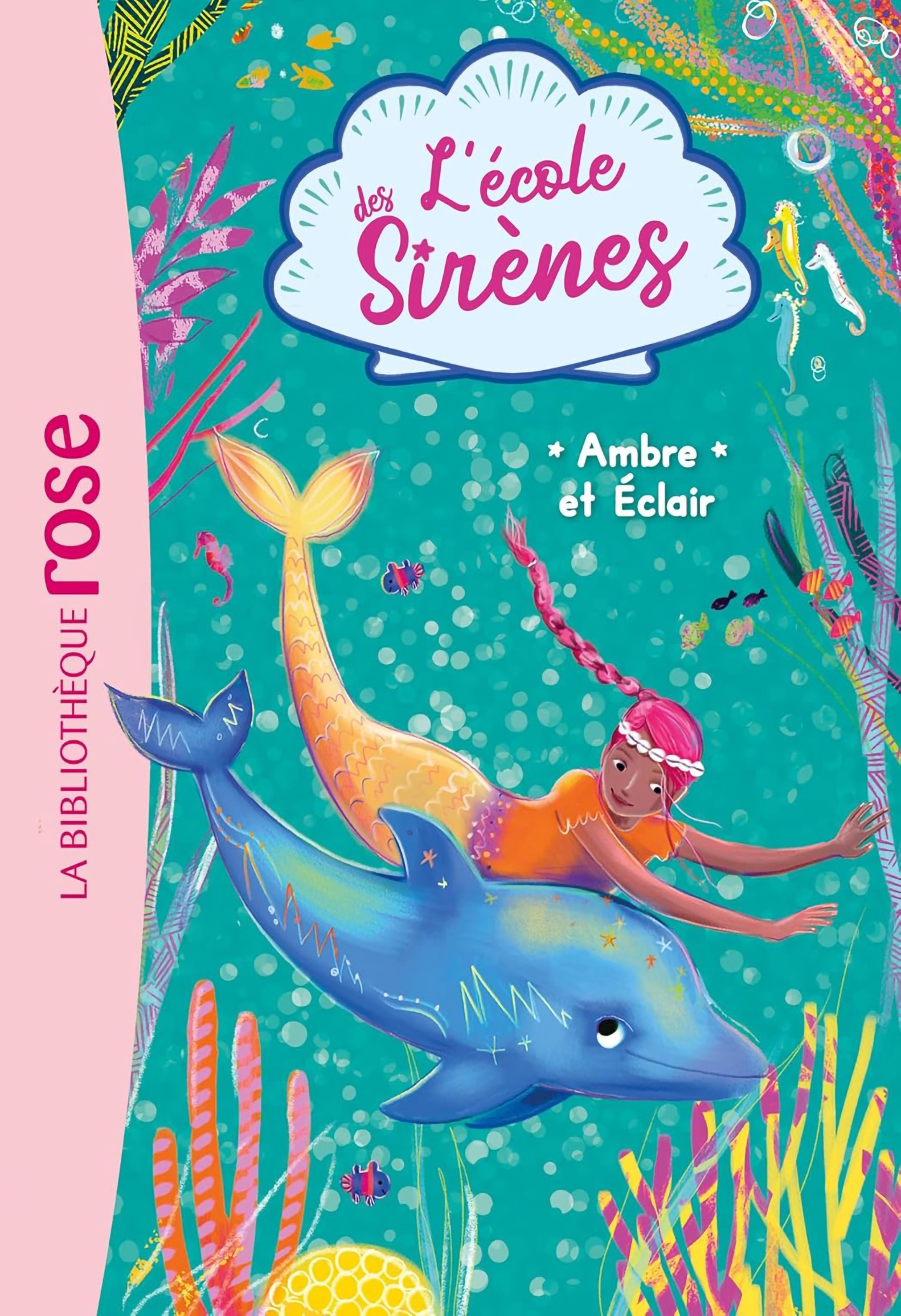 Ambre Et Éclair - L'École Des Sirènes #4