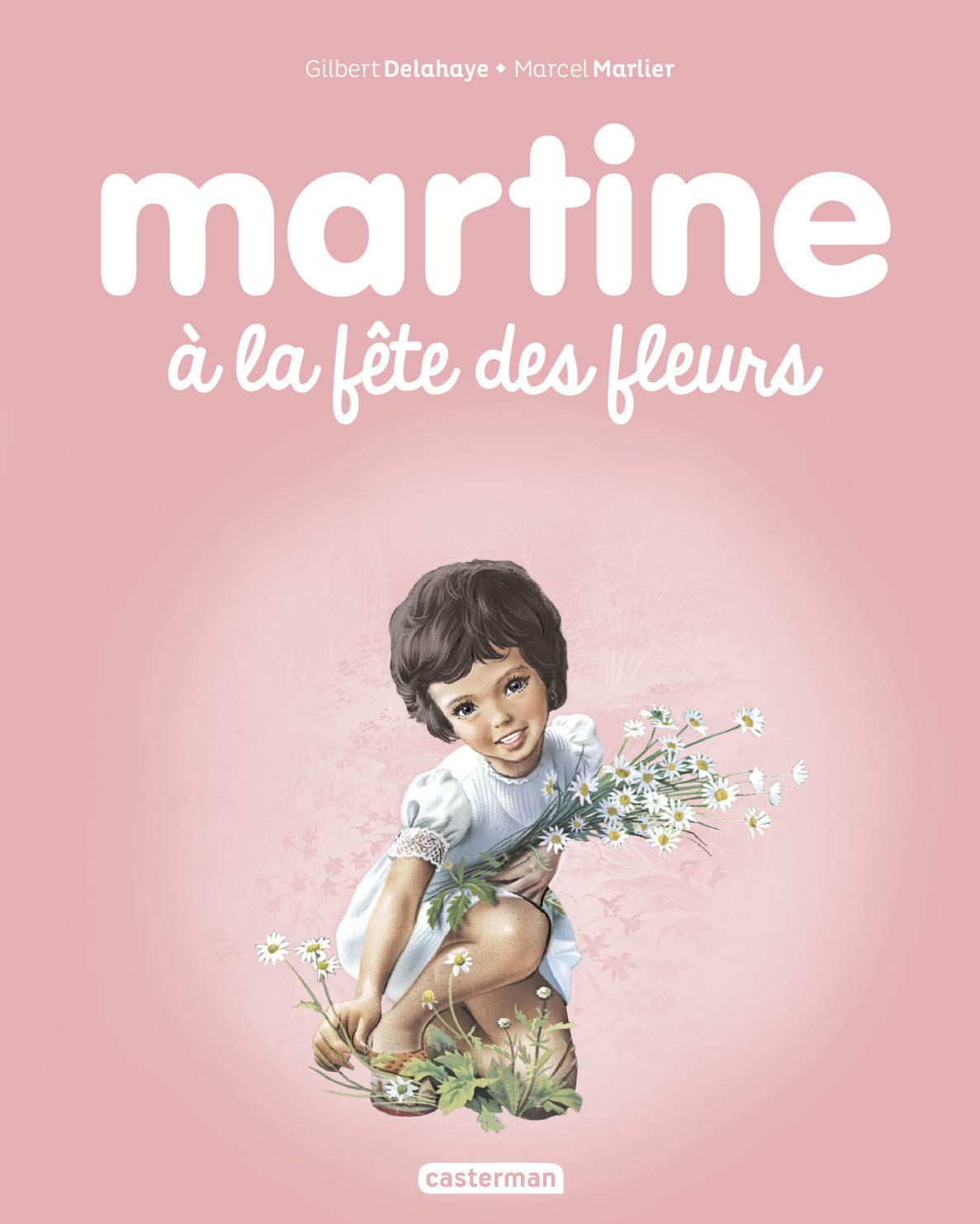 Martine à la Fête Des Fleurs Tome 23