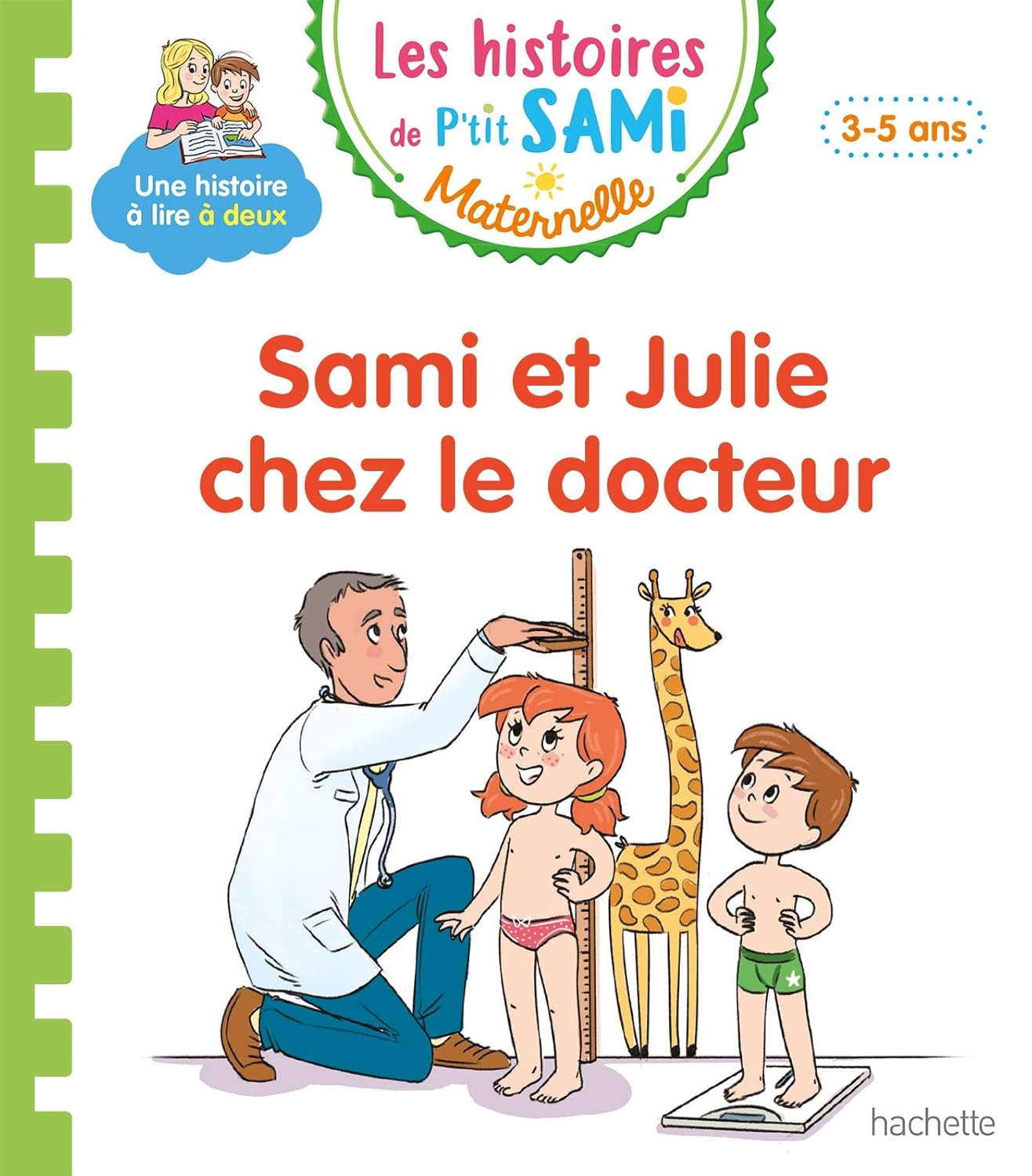 Sami Et Julie Chez Le Docteur - Les Histoires De P'tit Sami Maternelle