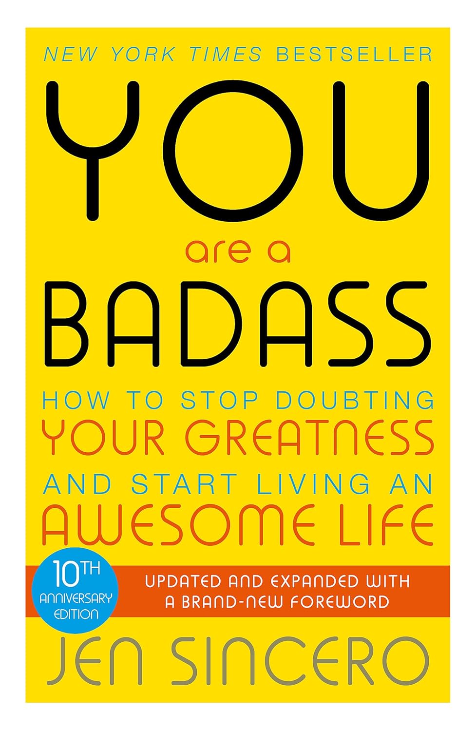 You Are A Badass - Jen Sincero