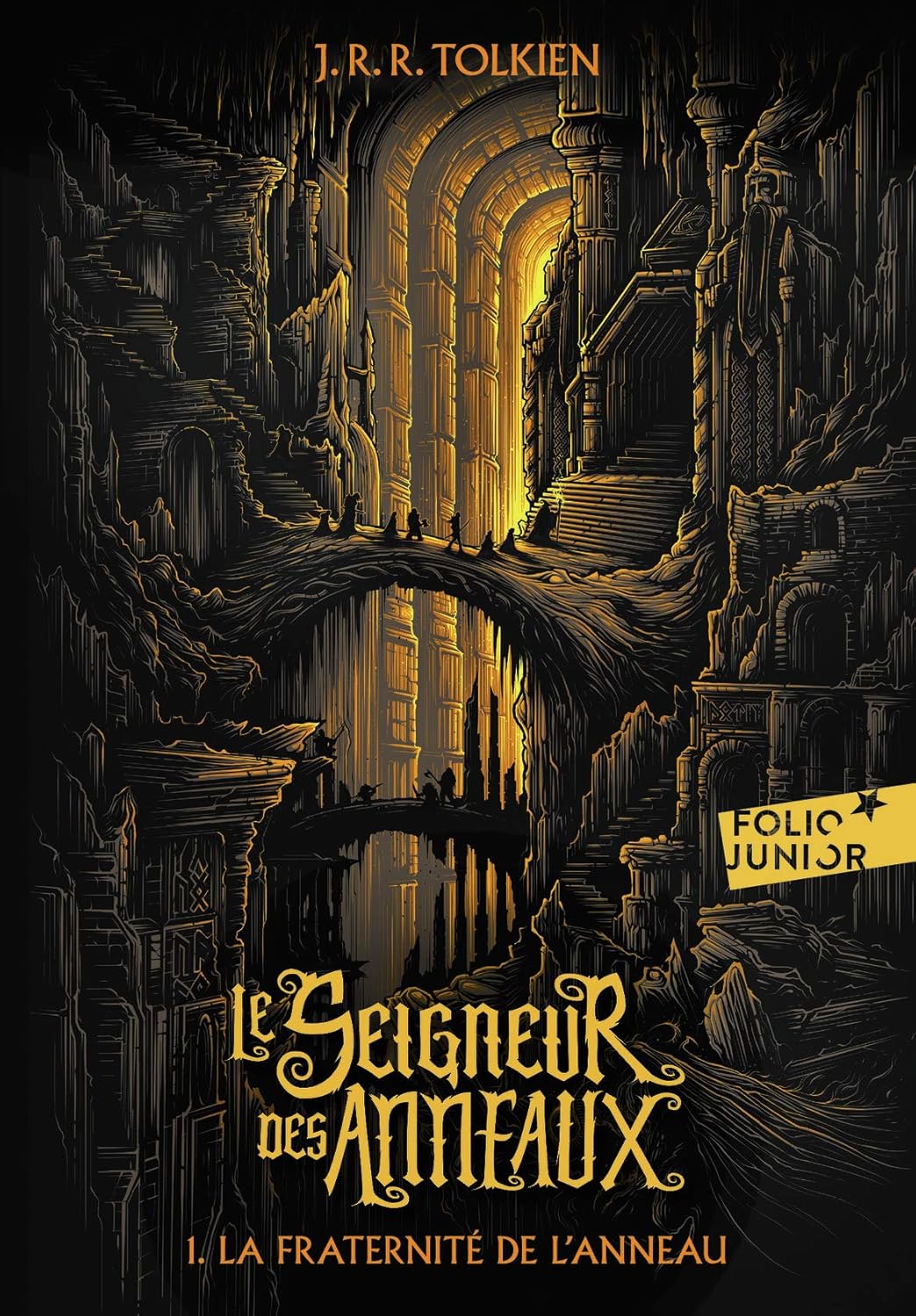 La Fraternité De L'Anneau - Le Seigneur Des Anneaux #1 - J.R.R. Tolkien