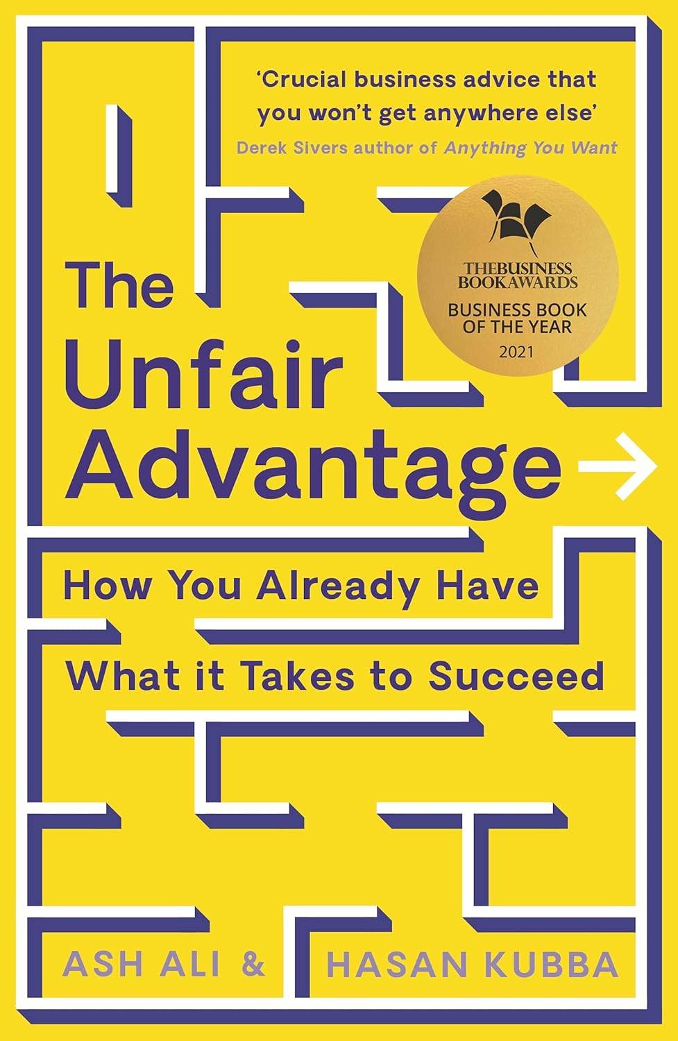The Unfair Advantage - Ash Ali