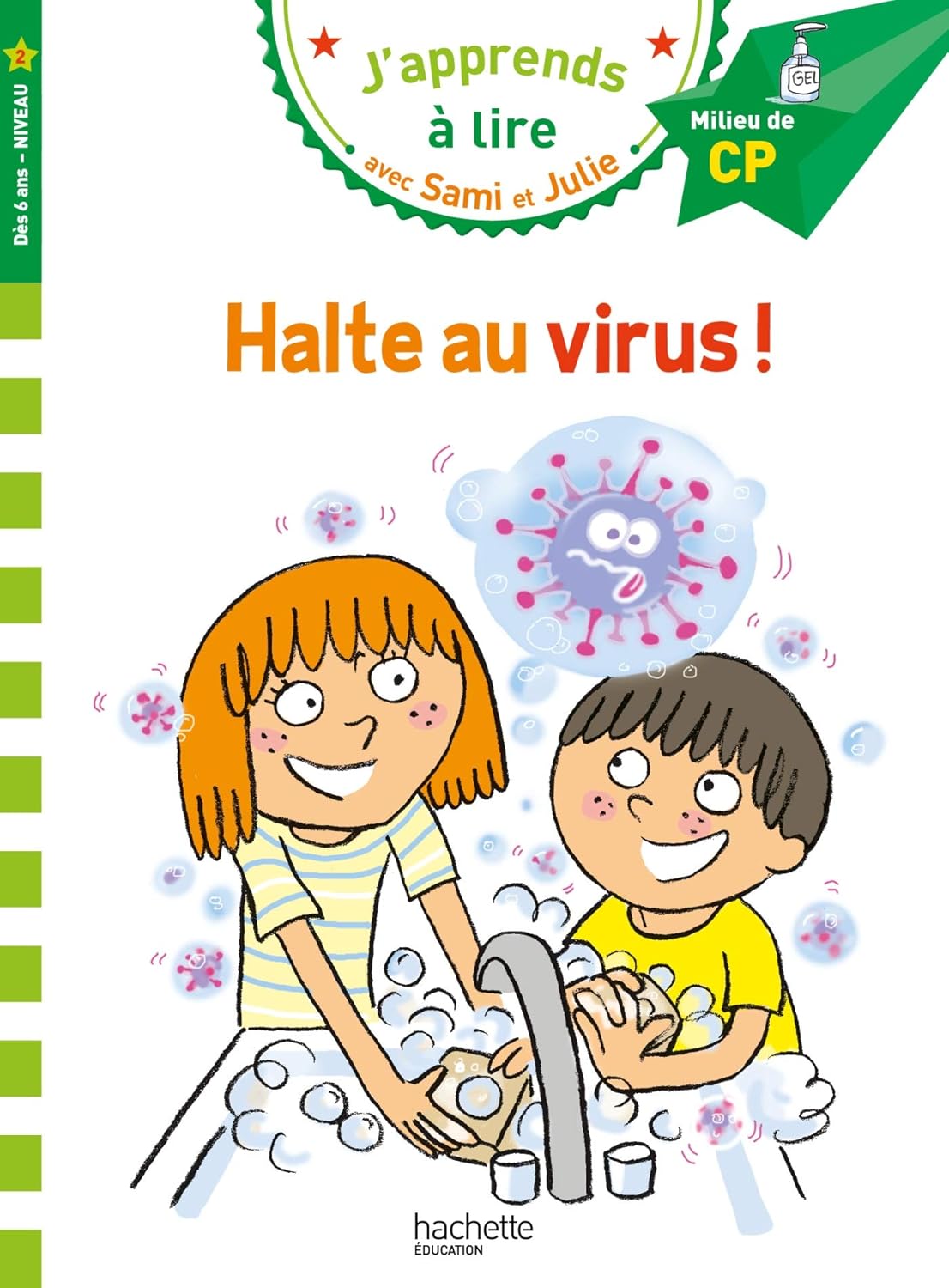 Halte Au Virus! - Sami Et Julie - Milieu De CP/Niv 2