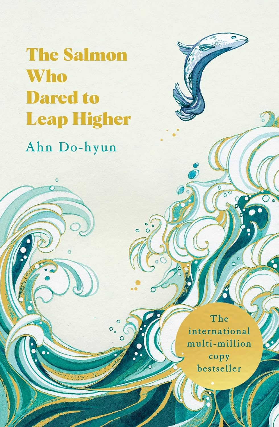 The Salmon Who Dared To Leap -  Ahn Do-Hyun