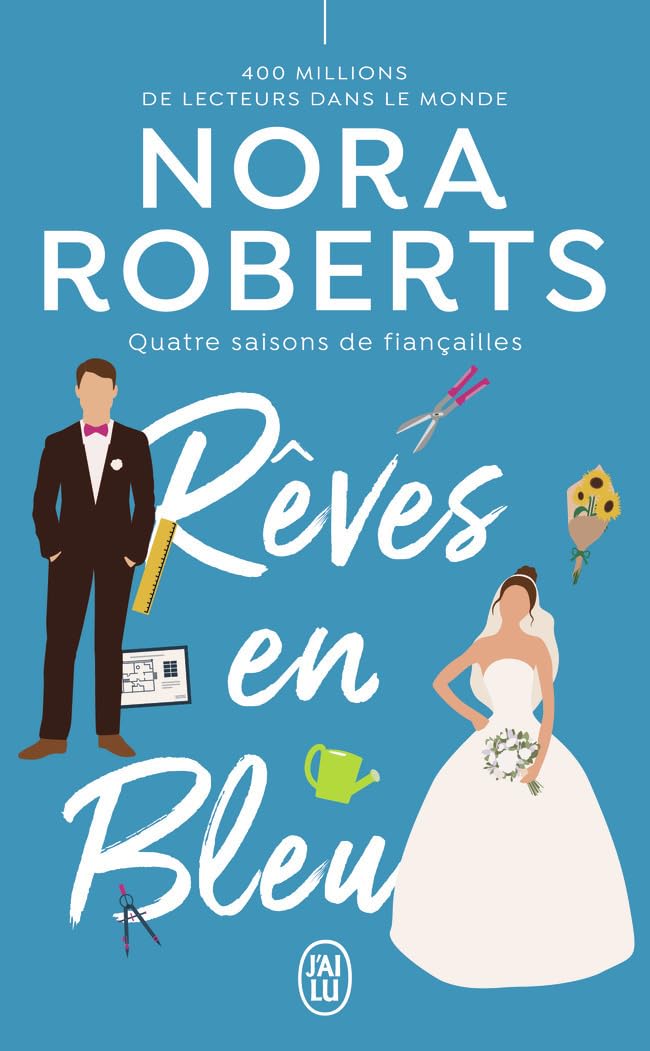 Rêves En Bleu - Nora Roberts