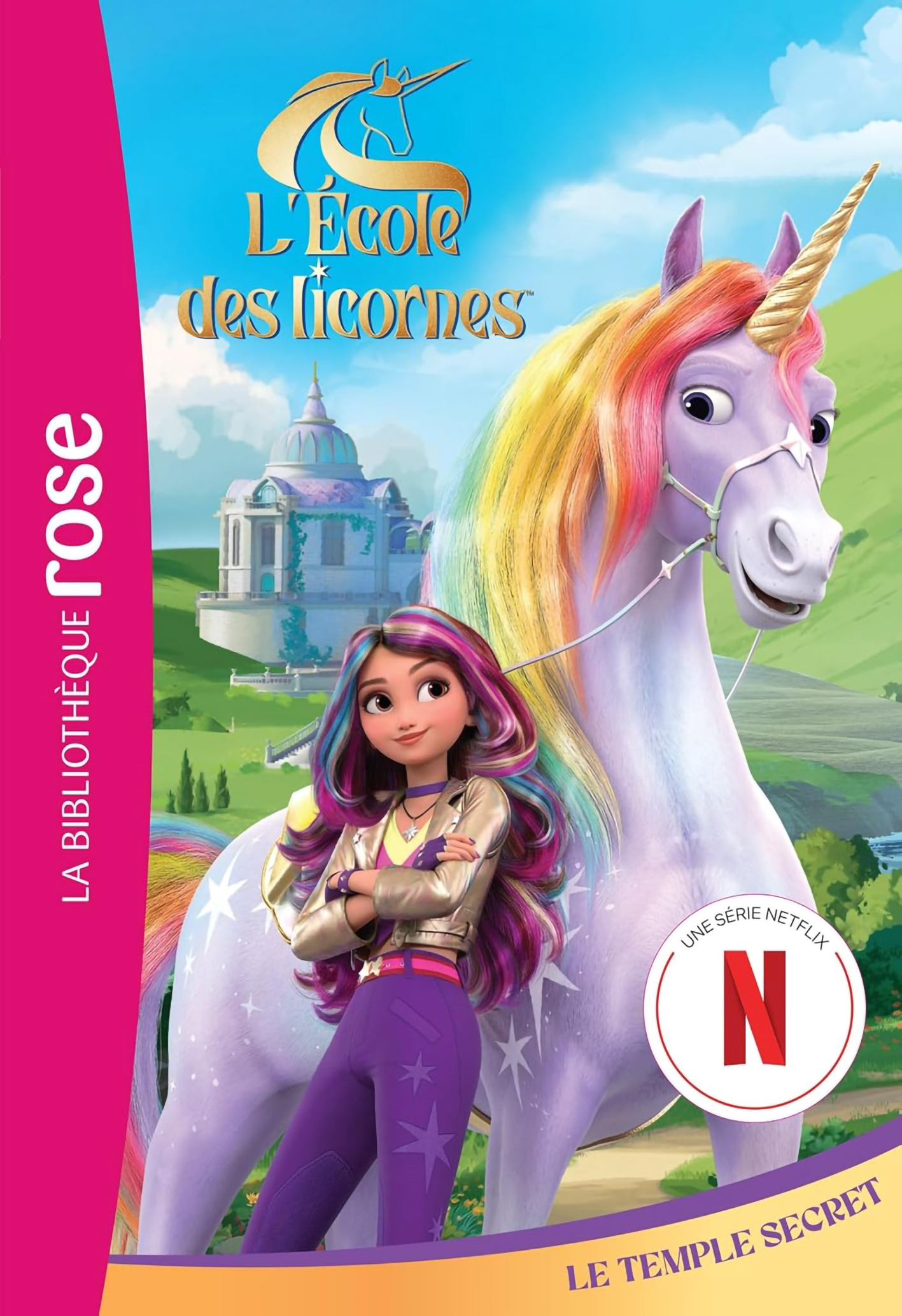 Le Temple Secret #1 - L'École Des Licornes