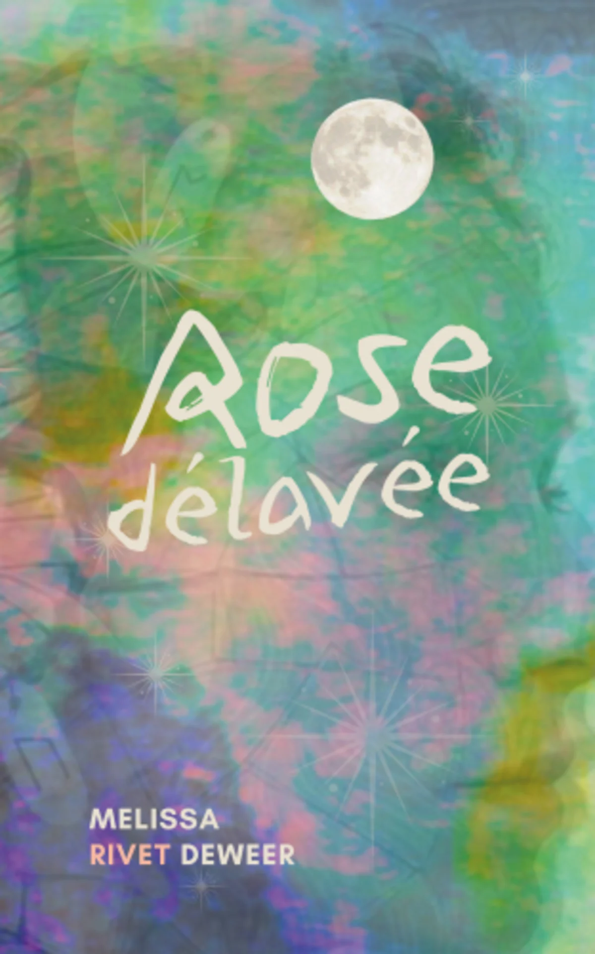 Rose Délavée - Melissa Rivet Deweer