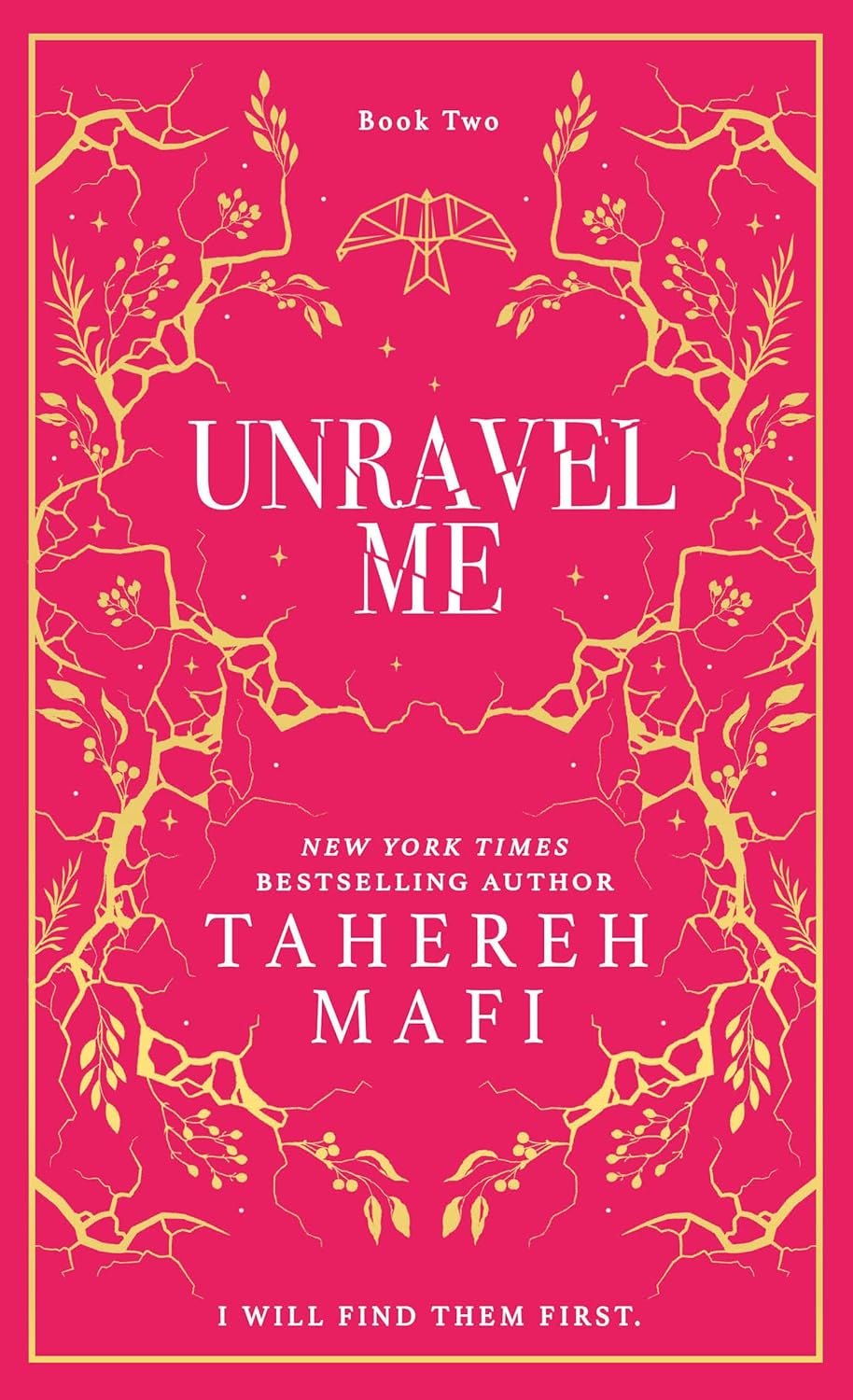 Unravel Me #2 - Tahereh Mafi (Hardcover)