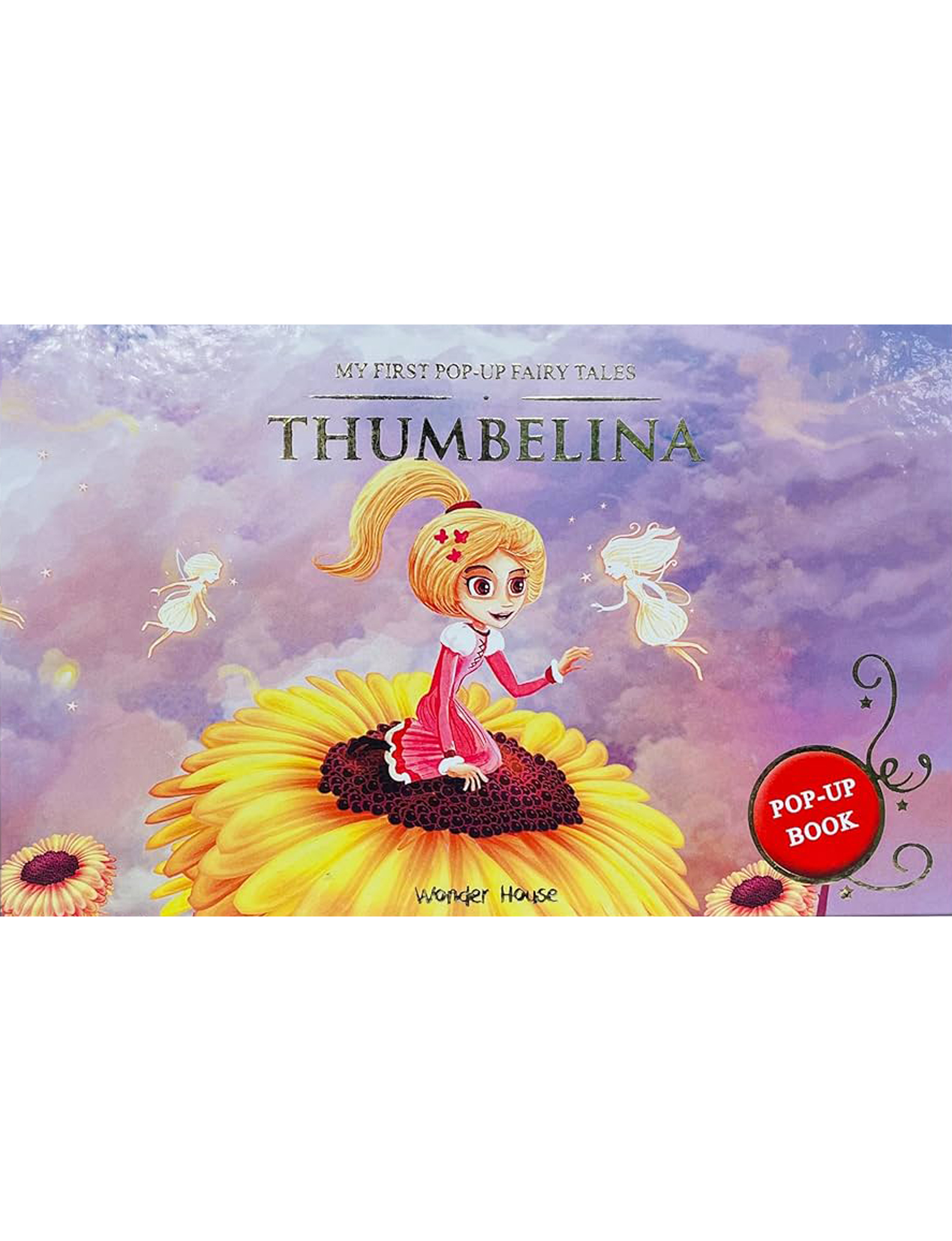 My First Pop-Up Fairy Tales Thumbelina