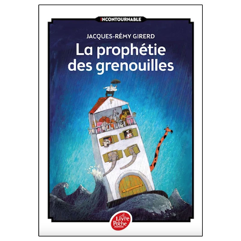 La Prophétie Des Grenouilles  - Jacques-Rémy Girerd