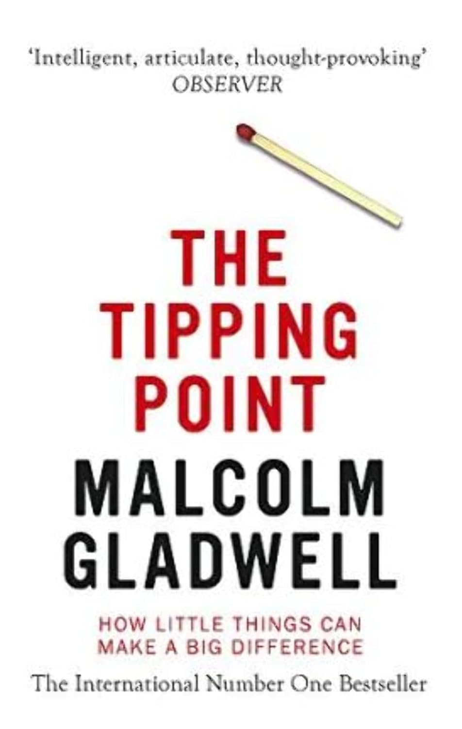 The Tipping Point -  Malcolm Gladwell