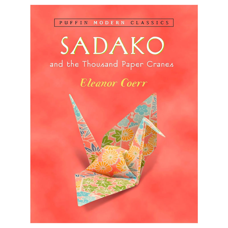 Sadako and the Thousand Paper Cranes - 5e