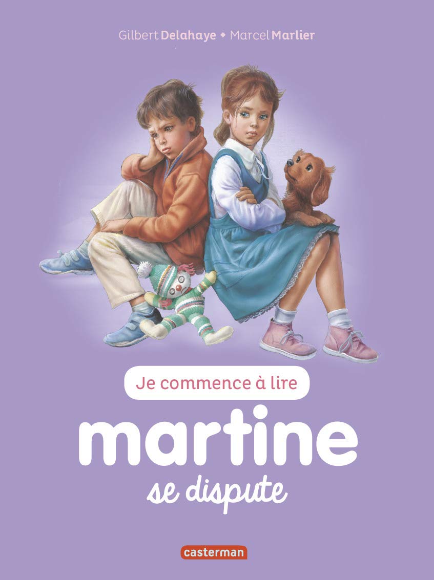 Je Commence a Lire avec Martine: Martine se dispute Tome 11