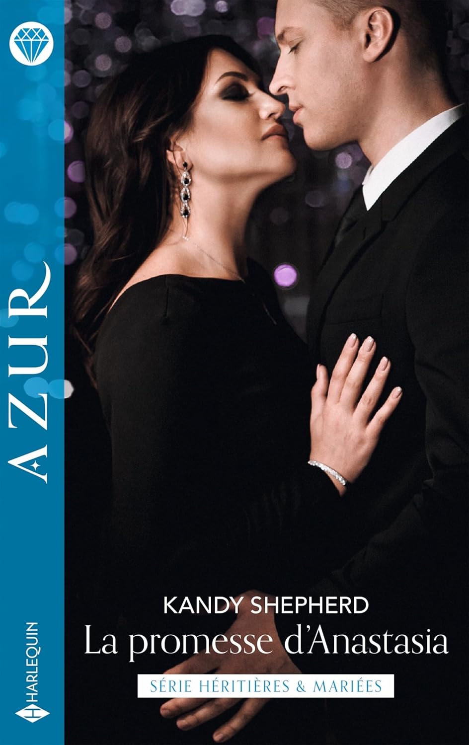 La promesse d'Anastasia - Harlequin Azur