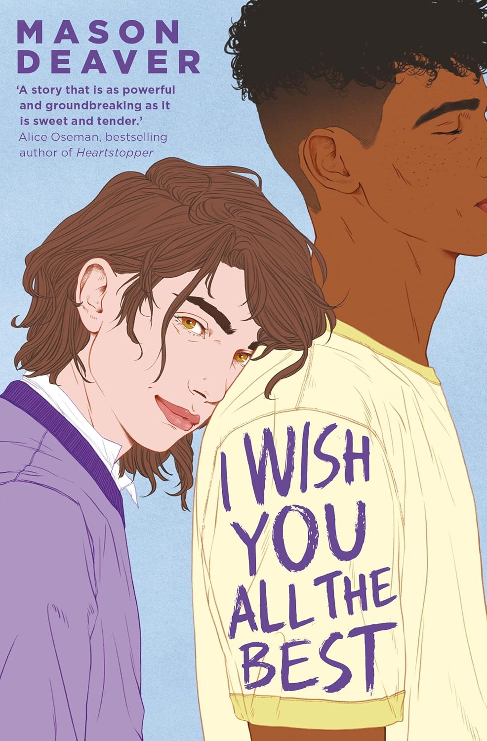 I Wish You All The Best - Mason Deaver