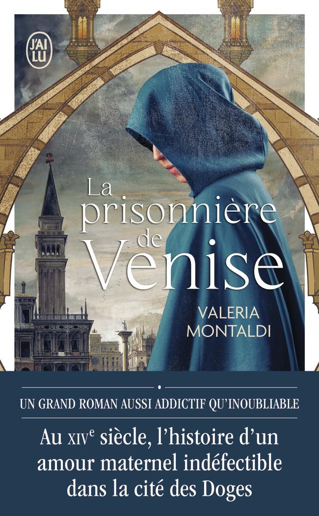 La Prisonnière De Venise - Valeria Montaldi