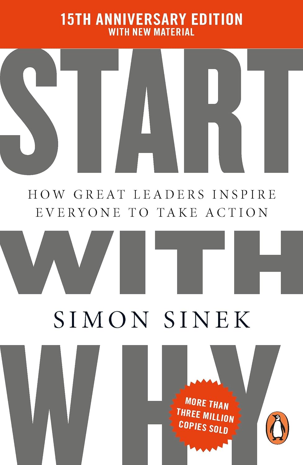 Start With Why - Simon Sinek
