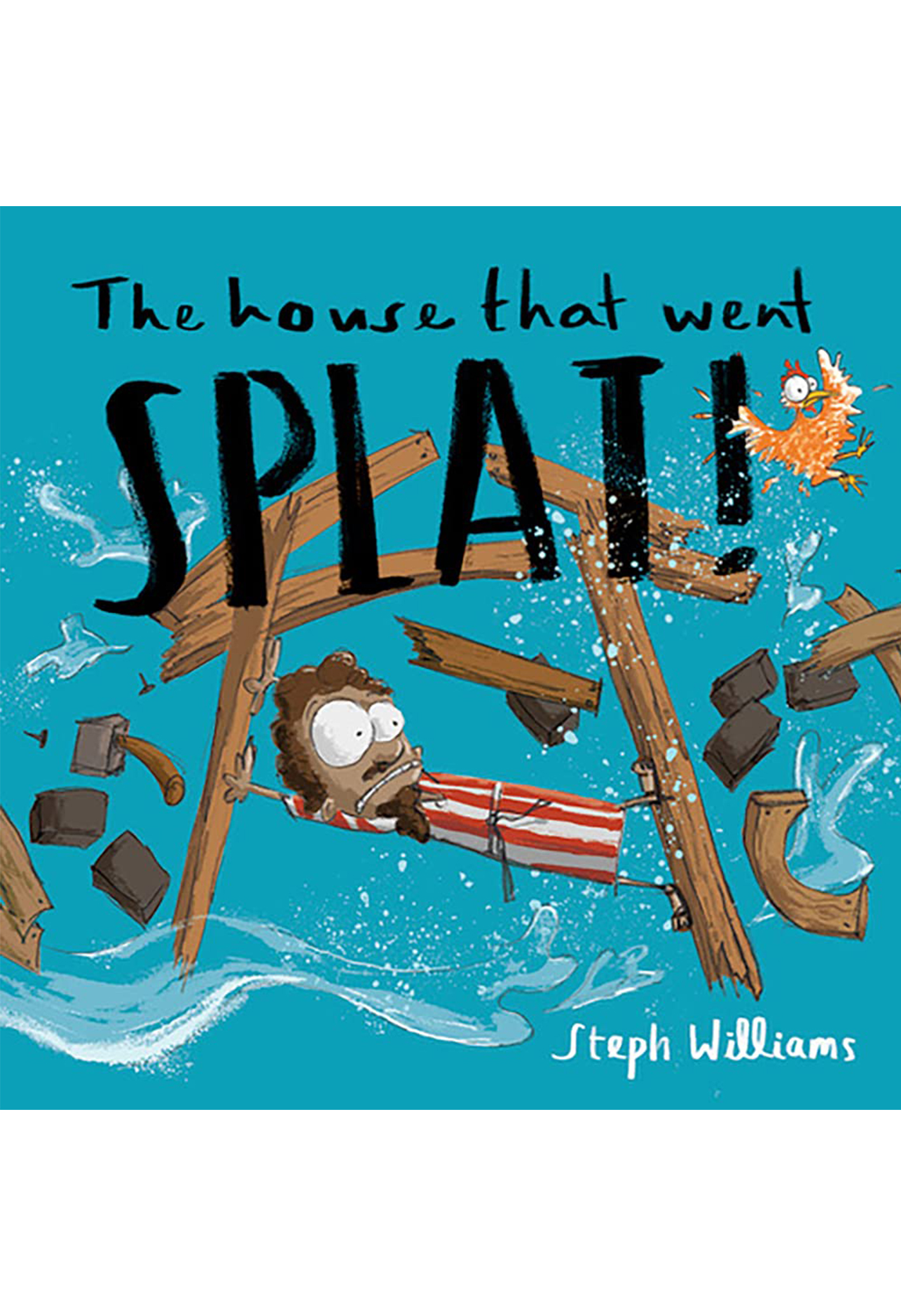 The House That Went Splat! - Steph Williams