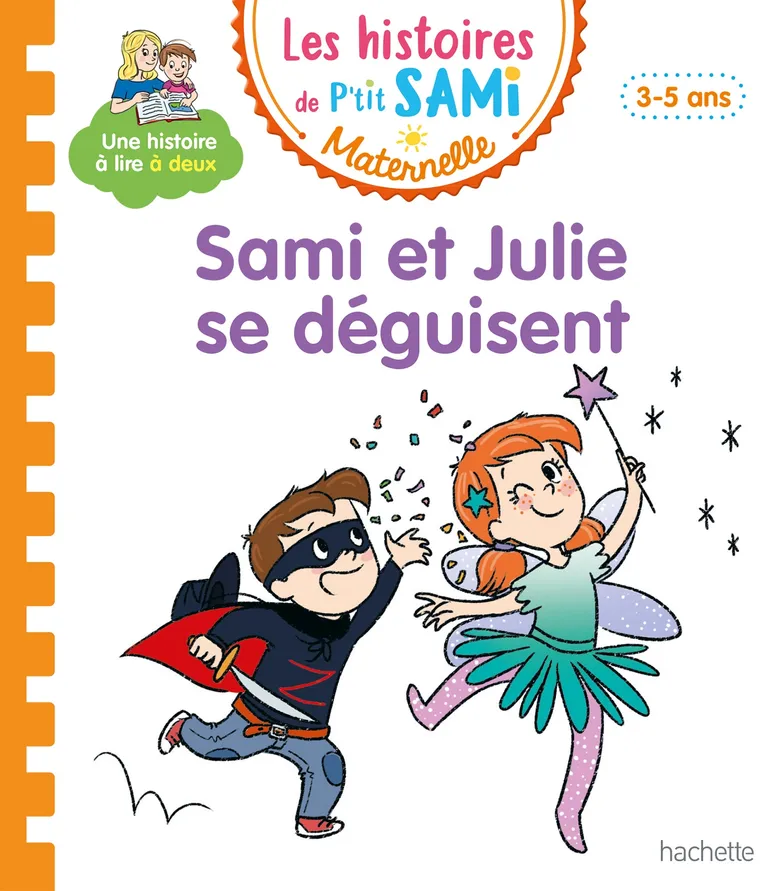 Sami Et Julie Se Déguisent - Les Histoires De P'tit Sami Maternelle